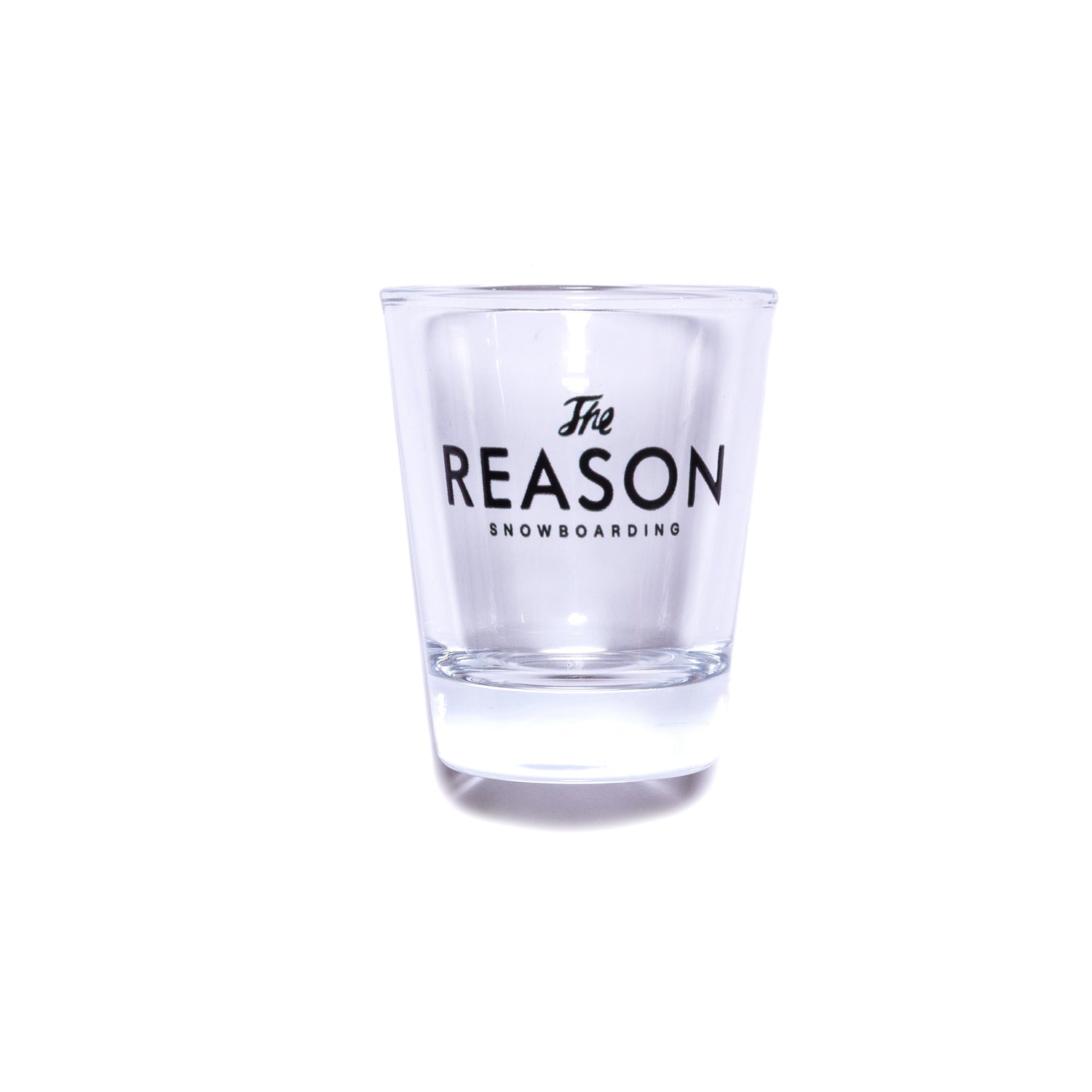 The Reason Shot Glass