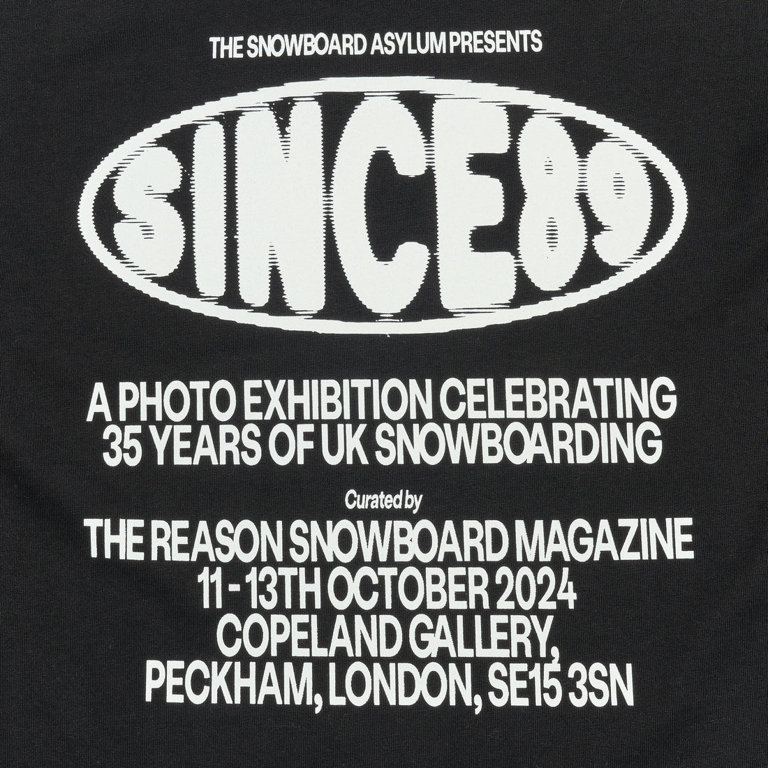 Black t-shirt with white text about a snowboarding exhibition.